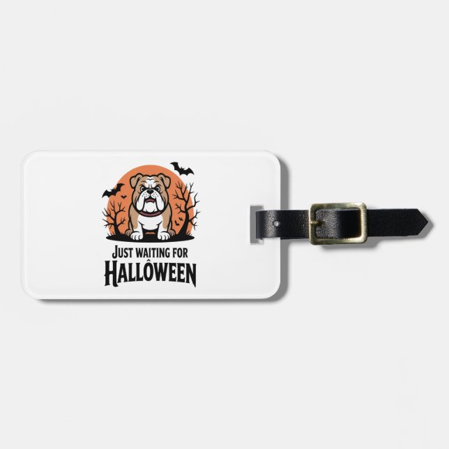 Étiquette À Bagage Chien qui attend juste Halloween (Devant horizontal)