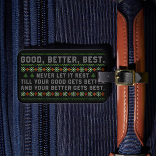 Étiquette À Bagage Citation de Noël « Good Better Best Never Let It R