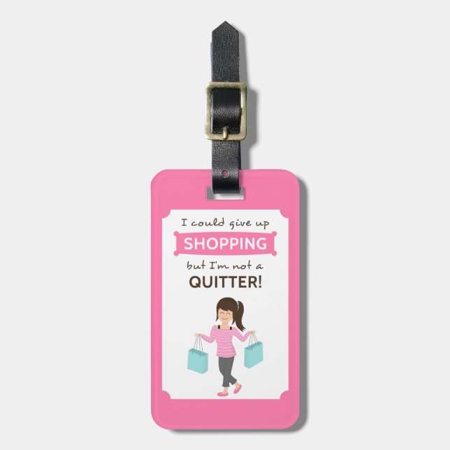 Étiquette À Bagage Citation drôle d'achats pas un renonceur pour elle (Devant Vertical)