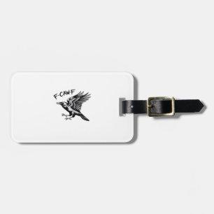 Étiquette À Bagage Corbeau drôle F-Caw-F Essentiel Minimaliste Propre