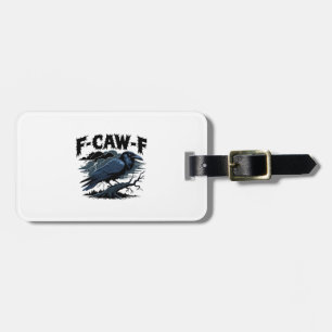 Étiquette À Bagage Corbeau gothique humour drôle F-Caw-F essentiel mi