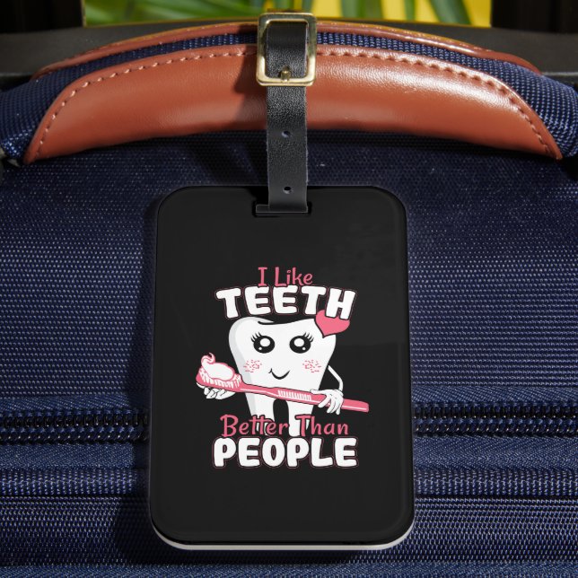 Étiquette À Bagage Dentiste drôle - J'aime les dents plus que les gen (Insitu Rectoal 2)