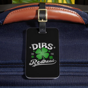 Étiquette À Bagage Dibs On The Redhead Funny St Patrick's Day