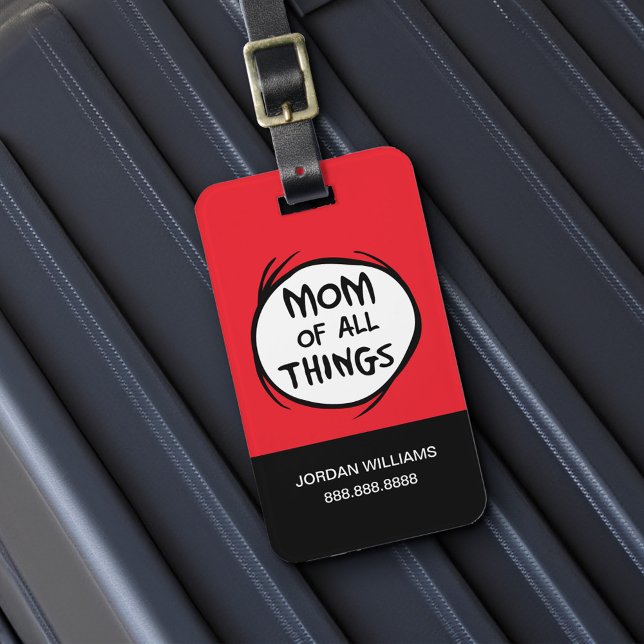Étiquette À Bagage Dr. Seuss Thing One Thing Two - Maman of all Thing (Luggage tag on luggage)