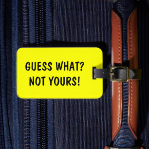 Étiquette À Bagage Drôle bagage de voyage Devinez quoi ? Pas le tie