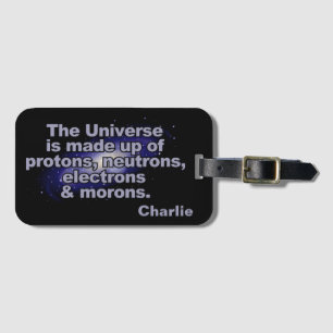 Étiquette À Bagage Drôle nom personnalisé "L'Univers"