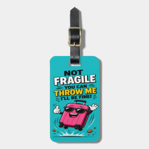 Étiquette À Bagage Drôle Pas Fragile