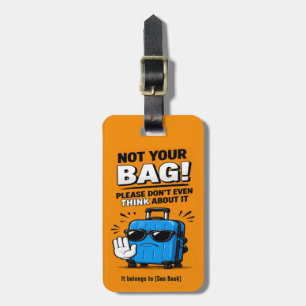 Étiquette À Bagage Drôle PAS Votre Sac