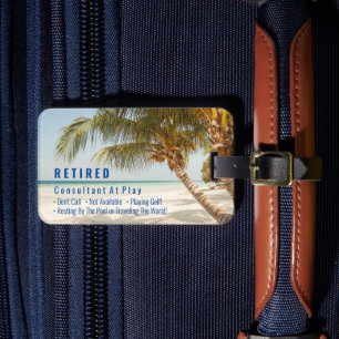 Étiquette À Bagage Drôle Retraité, Plage & Palms, Sac de profession