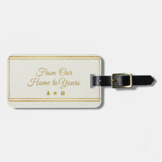Étiquette À Bagage Elegant Gold Script "From Our Home to Yours" Holid