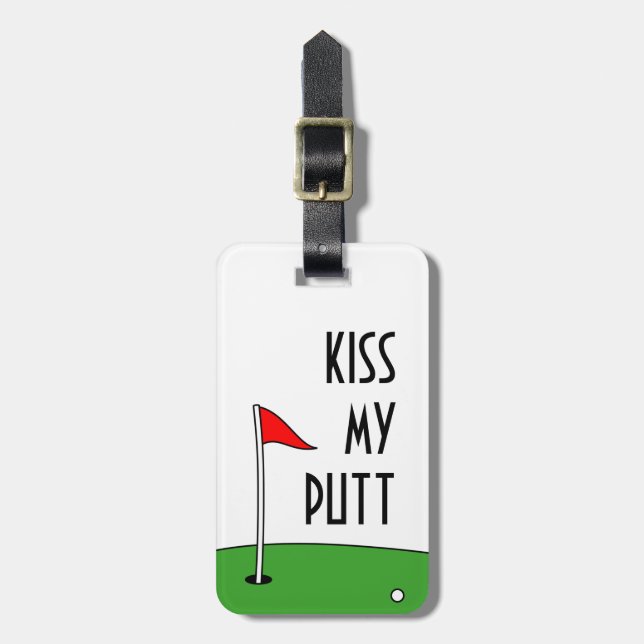 Étiquette À Bagage Embrasse mon putt drôle étiquette de bagage de gol (Devant Vertical)