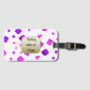 Étiquette À Bagage Enseigner me rend heureux