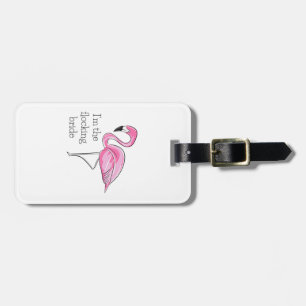 Étiquette À Bagage Enterrement de vie de jeune fille Flamingo Je suis