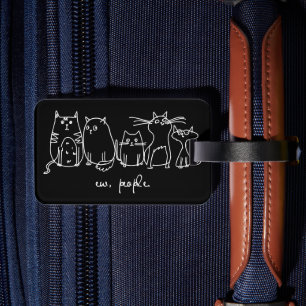Étiquette À Bagage Ew, Les Gens Drôle Amoureux de les chats Meowy