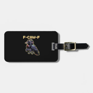 Étiquette À Bagage F-Caw-F Corbeau de jeu avec casque - Stream Edgy