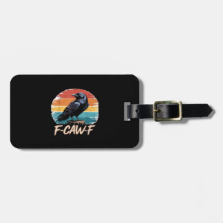 Étiquette À Bagage F-Caw-F Corbeau Humour Drôle Gothique Rétro Classi