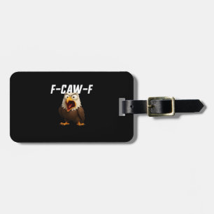 Étiquette À Bagage F-Caw-F Drôle F-Caw-F Équipement Rétro Classique