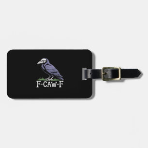 Étiquette À Bagage F-Caw-F Texte d'os Crâne Corbeau - Humour Gothique