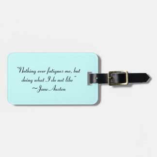Étiquette À Bagage Faire Ce Que Je N'Aime Pas Citation De Jane Austen
