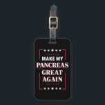 Étiquette À Bagage Faire de mes pancréas une grande nouvelle sensibil<br><div class="desc">Faire de mes pancréas une grande nouvelle sensibilisation au diabète</div>