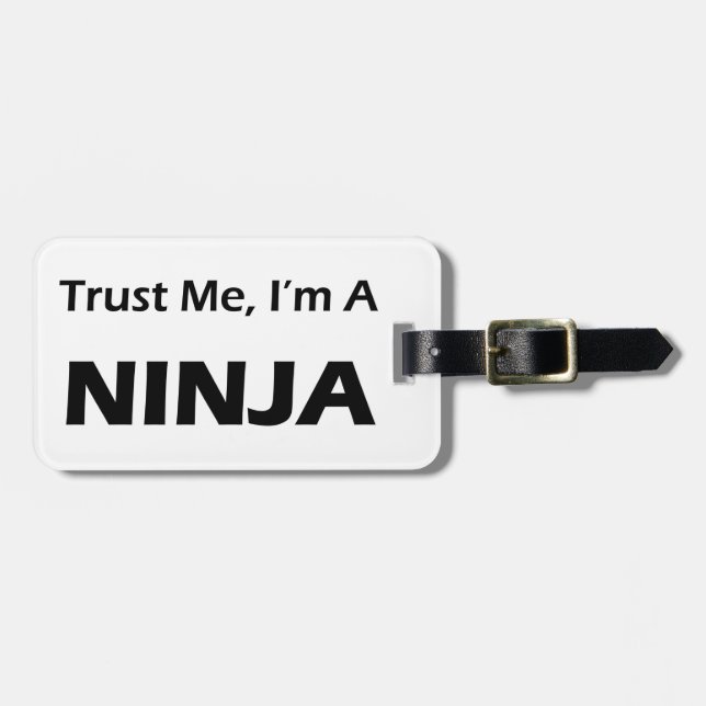 Étiquette À Bagage Faites-moi confiance, je suis un Ninja (Devant horizontal)