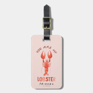 Étiquette À Bagage FRIENDS™ Vous êtes mon homard graphique aquarell