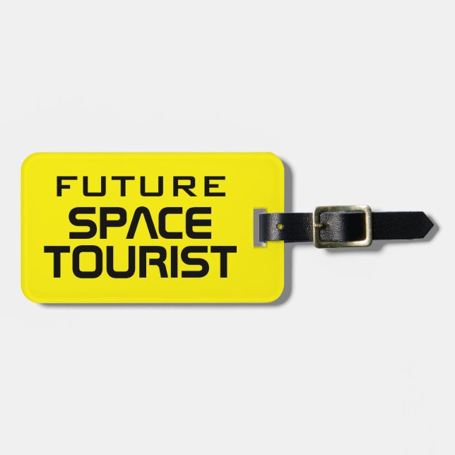 Étiquette À Bagage Futur Space Tourist drôles étiquettes de bagages d (Devant horizontal)