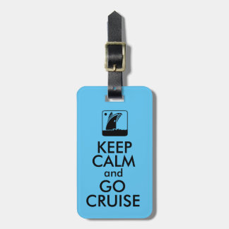 Étiquette À Bagage Gardez la croisière calme