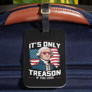 Étiquette À Bagage George Washington ce n'est que de la trahison si v