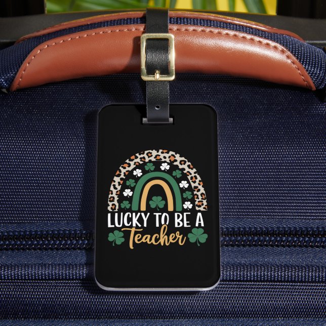 Étiquette À Bagage Heureux d'être enseignant Rainbow St Patrick's Day (Insitu Rectoal 2)