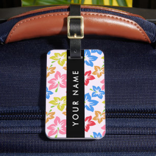 Étiquette À Bagage Hibiscus Coloré, Motif De Fleurs, Votre Nom