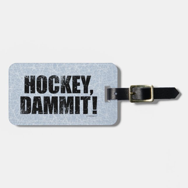 Étiquette À Bagage Hockey, Dammit! (Devant horizontal)