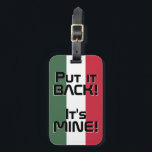 Étiquette À Bagage Hongrie Drapeau National Funny Patriotique<br><div class="desc">Hongrie Drapeau National Drôle Funny Bagage patriotique Tag avec les couleurs du drapeau national de Hongrie couvrant le côté avant de la balise. Drôle texte "Rentre-le ! C'est MINE" est écrit sur les couleurs du drapeau. Le texte est entièrement personnalisable à l'aide de la fonction "Customiser !". L'autre côté de...</div>