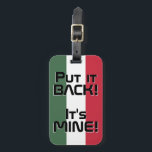 Étiquette À Bagage Hongrie Drapeau National Funny Patriotique<br><div class="desc">Hongrie Drapeau National Drôle Funny Bagage patriotique Tag avec les couleurs du drapeau national de Hongrie couvrant le côté avant de la balise. Drôle texte "Rentre-le ! C'est MINE" est écrit sur les couleurs du drapeau. Le texte est entièrement personnalisable à l'aide de la fonction "Customiser !". L'autre côté de...</div>