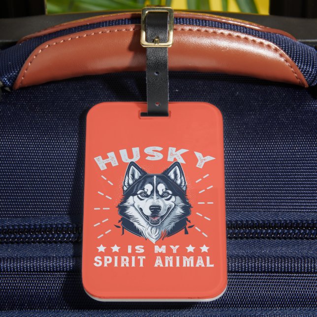 Étiquette À Bagage Husky Est Mon Esprit Animal Majestic Husky Chien (Insitu Rectoal 2)