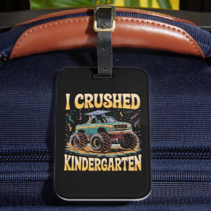 Étiquette À Bagage I Crushed Kindergarten Monster Truck Graduation