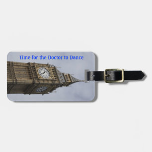 Étiquette À Bagage Il est temps pour le docteur de danser