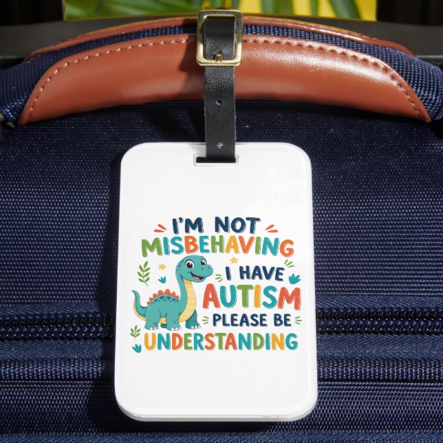 Étiquette À Bagage I'm not misbehaving I have autism (Insitu Rectoal 2)