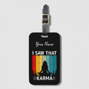 Étiquette À Bagage J'ai vu ce karma