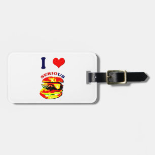 Étiquette À Bagage J'Aime Les Burgers Sérieux