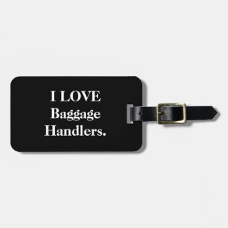 Étiquette À Bagage J'aime les étiquettes de bagages des gestionnaires