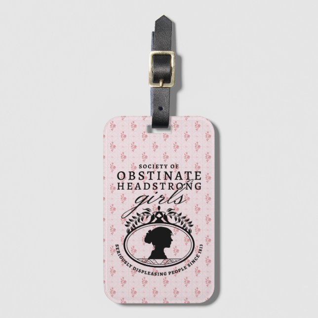 Étiquette À Bagage Jane Austen Society of Obstinate Headstrong Girls (Devant Vertical)