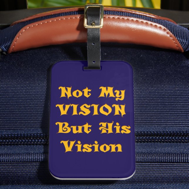 Étiquette À Bagage Jaune Doré "Pas Ma Vision Mais Sa Vision" | Ins (Insitu Rectoal 2)