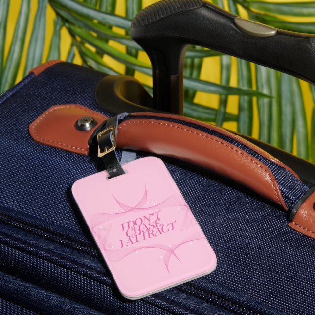Étiquette À Bagage Je n'attrape pas, j'attire Citation, Rose (Insitu Rectoal 1)