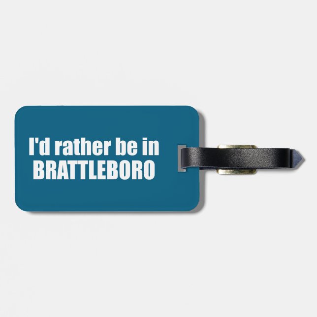 Étiquette À Bagage Je Préférerais Être À Brattleboro Vermont (Dos horizontal)