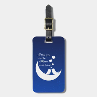 Étiquette À Bagage Je t'aime sur la Lune et de retour