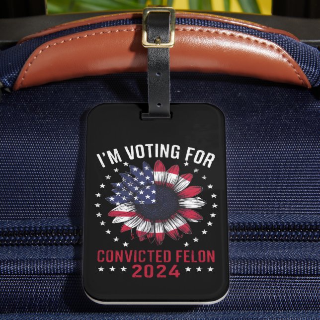 Étiquette À Bagage Je vote pour le condamné Felon Pro Trump 2024 (Insitu Rectoal 2)