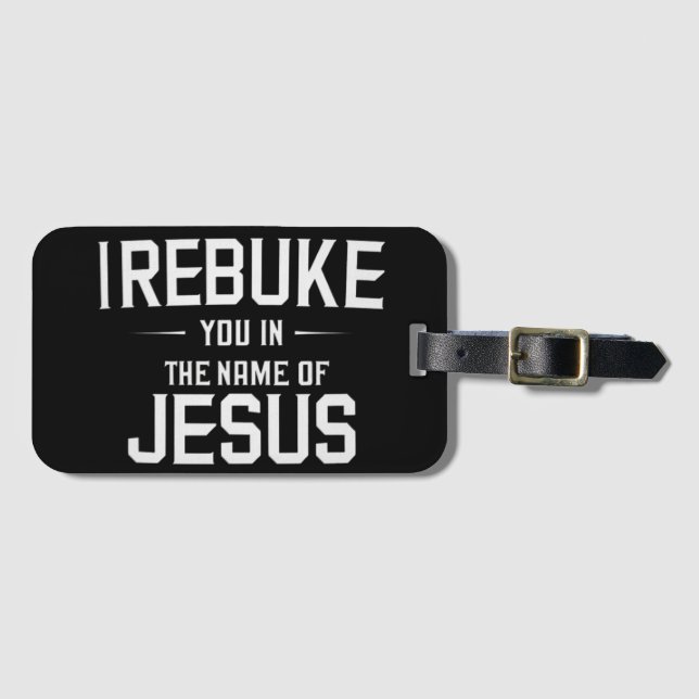 Étiquette À Bagage Je Vous Reproche Au Nom De Jésus (Devant Horizontal)