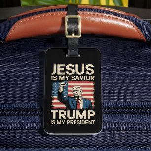 Étiquette À Bagage Jésus est mon sauveur Trump est mon président 47 É