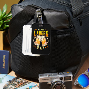 Étiquette À Bagage Joyeuse Fête du Labeer Drôle Fête du Travail